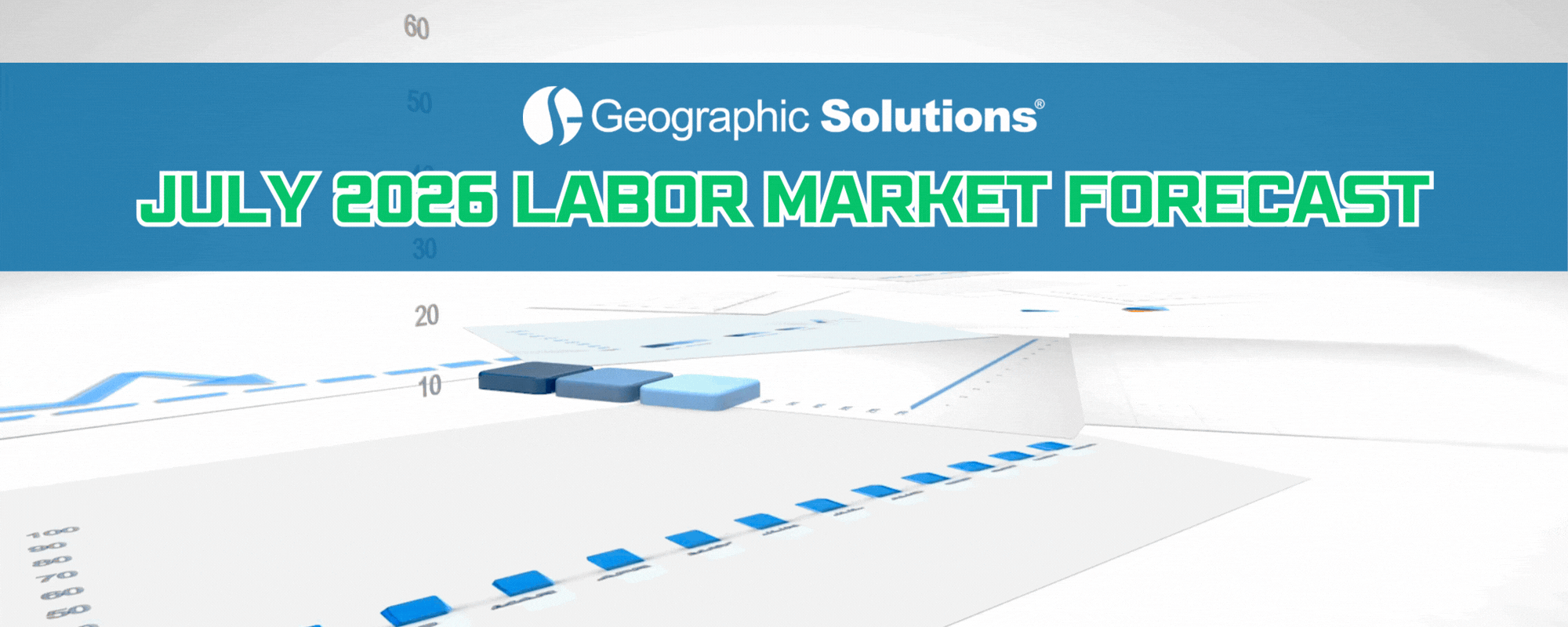 July 2026 Economist Corner Labor Market Forecast